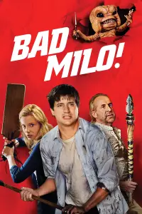 Poster to the movie "Bad Milo!" #1091790