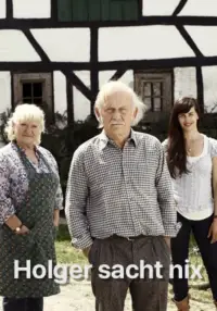 Poster to the movie "Holger sacht nix" #1191571