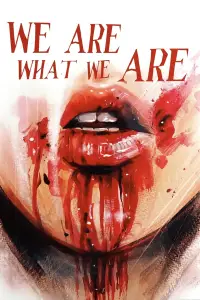 Poster to the movie "We Are What We Are" #1130370