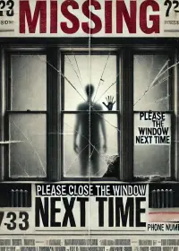 Poster to the movie "Please Close the Window Next Time" #660825