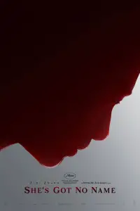 Poster to the movie "She’s Got No Name" #681341