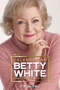 Poster to the movie "Celebrating Betty White: America