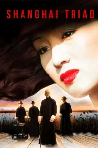Poster to the movie "Shanghai Triad" #958273