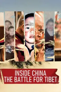 Poster to the movie "Inside China: The Battle for Tibet" #731238