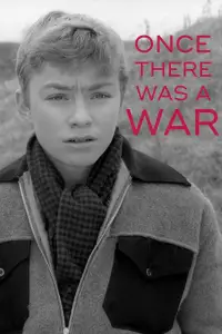 Poster to the movie "Once There Was a War" #1096968