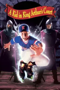 Poster to the movie "A Kid in King Arthur