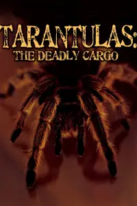 Poster to the movie "Tarantulas: The Deadly Cargo" #988246