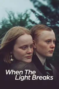 Poster to the movie "When the Light Breaks" #948636