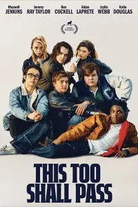 Poster to the movie "This Too Shall Pass" #910203
