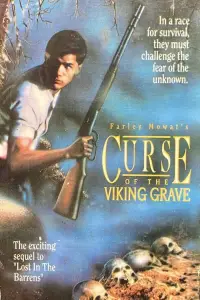 Poster to the movie "Lost in the Barrens II: The Curse of the Viking Grave" #1123925