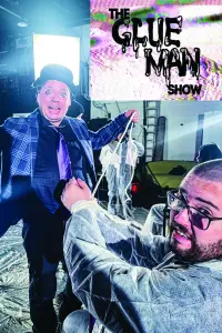 Poster to the movie "The GlueMan Show" #1153566