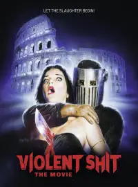 Poster to the movie "Violent Shit: The Movie" #1078613