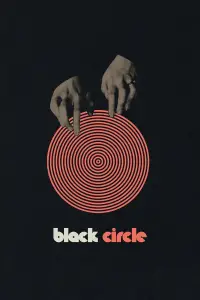 Poster to the movie "Black Circle" #1064785