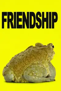 Poster to the movie "Friendship" #564452