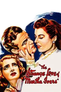 Poster to the movie "The Strange Love of Martha Ivers" #1000072