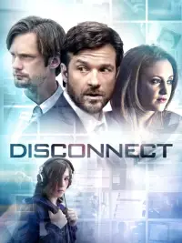 Poster to the movie "Disconnect" #1141538