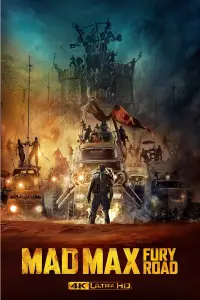 Poster to the movie "Mad Max: Fury Road" #917593