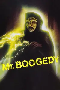 Poster to the movie "Mr. Boogedy" #677353
