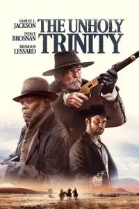 Poster to the movie "The Unholy Trinity" #913891