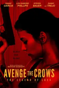 Poster to the movie "Avenge the Crows" #1239924