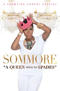 Poster to the movie "Sommore: A Queen With No Spades" #1206611