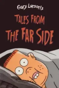 Poster to the movie "Tales from the Far Side" #1209658