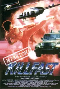 Poster to the movie "Mission: Killfast" #1044816
