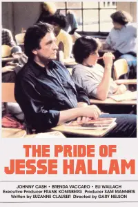 Poster to the movie "The Pride of Jesse Hallam" #968158