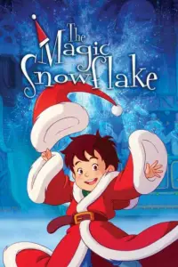 Poster to the movie "The Magic Snowflake" #1171456