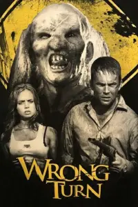 Poster to the movie "Wrong Turn" #925681