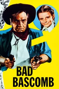 Poster to the movie "Bad Bascomb" #742629