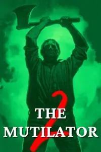 Poster to the movie "The Mutilator 2" #993409