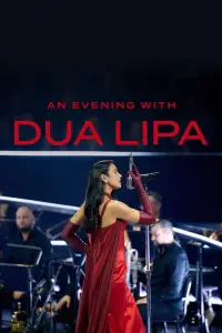 Poster to the movie "An Evening with Dua Lipa" #681976