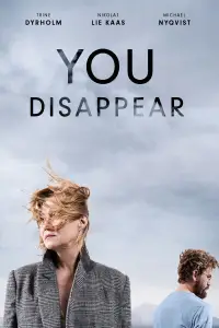 Poster to the movie "You Disappear" #1110095
