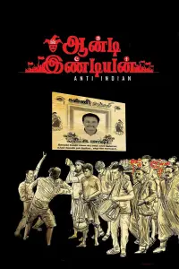 Poster to the movie "Anti Indian" #1016041