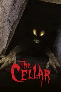 Poster to the movie "The Cellar" #1112669