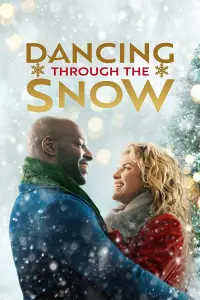 Poster to the movie "Dancing Through the Snow" #1135916
