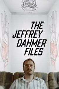 Poster to the movie "The Jeffrey Dahmer Files" #1213297