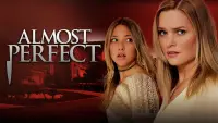 Backdrop to the movie "Almost Perfect" #1162786