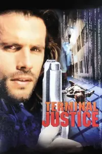 Poster to the movie "Terminal Justice" #1144931