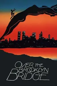 Poster to the movie "Over the Brooklyn Bridge" #1153843
