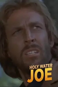 Poster to the movie "Holy Water Joe" #1020344