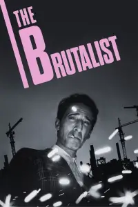 Poster to the movie "The Brutalist" #611078