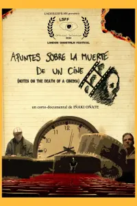 Poster to the movie "Notes on the Death of A Cinema" #369028