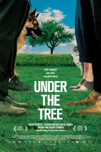 Poster to the movie "Under the Tree" #1141627