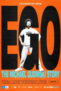 Poster to the movie "Ego: The Michael Gudinski Story" #1203485
