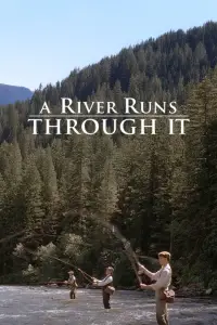 Poster to the movie "A River Runs Through It" #1026983