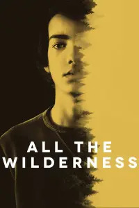 Poster to the movie "All the Wilderness" #1155651