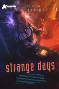 Poster to the movie "Strange Days" #948928