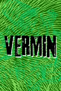 Poster to the movie "Vermin" #1007375
